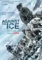 Борьба со льдом смотреть онлайн (2022)