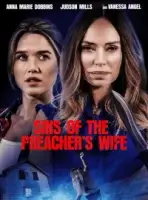 Грехи жены проповедника смотреть онлайн (2023)