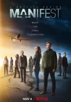 Манифест смотреть онлайн сериал 1-4 сезон