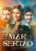 Море Сертана смотреть онлайн сериал 1 сезон