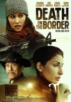 Смерть на границе смотреть онлайн (2023)