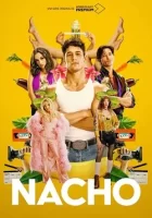 Начо смотреть онлайн сериал 1 сезон