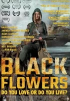 Чёрные цветы смотреть онлайн (2018)