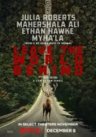 Оставь мир позади смотреть онлайн (2023)