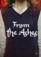 Из пепла смотреть онлайн (2024)