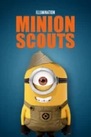 Миньоны-скауты смотреть онлайн мультсериал 1 сезон