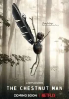 Каштановый человечек смотреть онлайн сериал 1 сезон