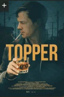 Топпер смотреть онлайн (2025)