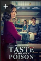 Вкус его яда смотреть онлайн (2025)